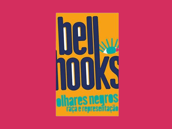 Top 10 Melhores Livro da Autora Bell Hooks