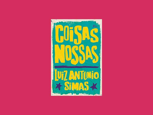 Top 10 Melhores Livros de Luiz Antonio Simas