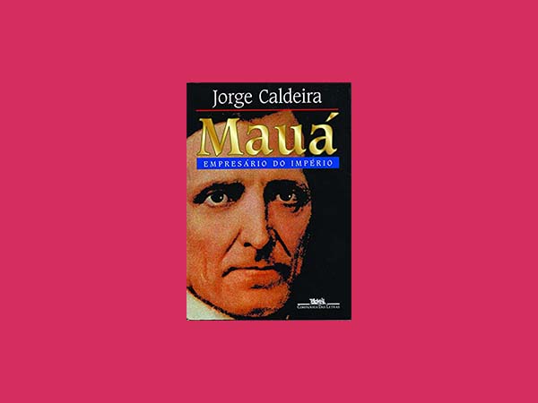 Top 9 Melhores Livros de Jorge Caldeira