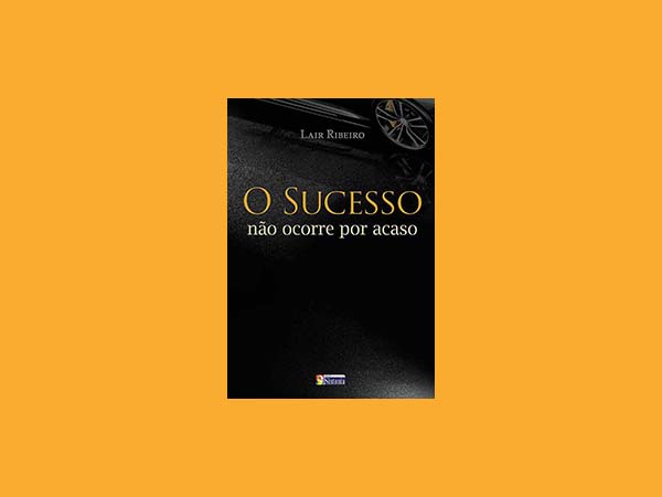 Top 9 Melhores Livros do Dr. Lair Ribeiro