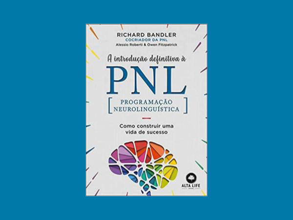 Top 10 Melhores Livros Sobre Programação Neurolinguística PNL de 2022