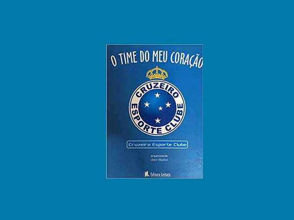 Top 10 Melhores Livros Sobre o Cruzeiro Esporte Clube