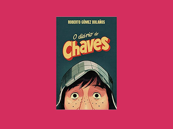 Top 5 Melhores Livros Sobre Chaves e seu criador Roberto Gómez Bolaños