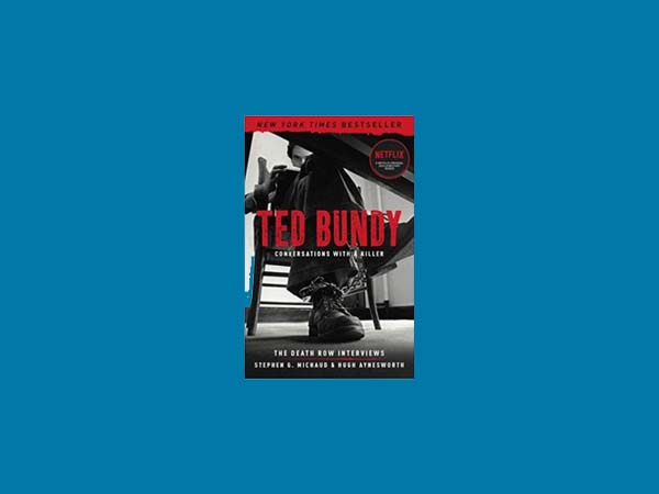 Top 7 Melhores Livros Sobre Ted Bundy