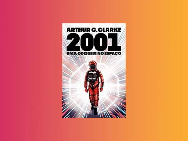 Top 7 Melhores Livros de Arthur C. Clarke