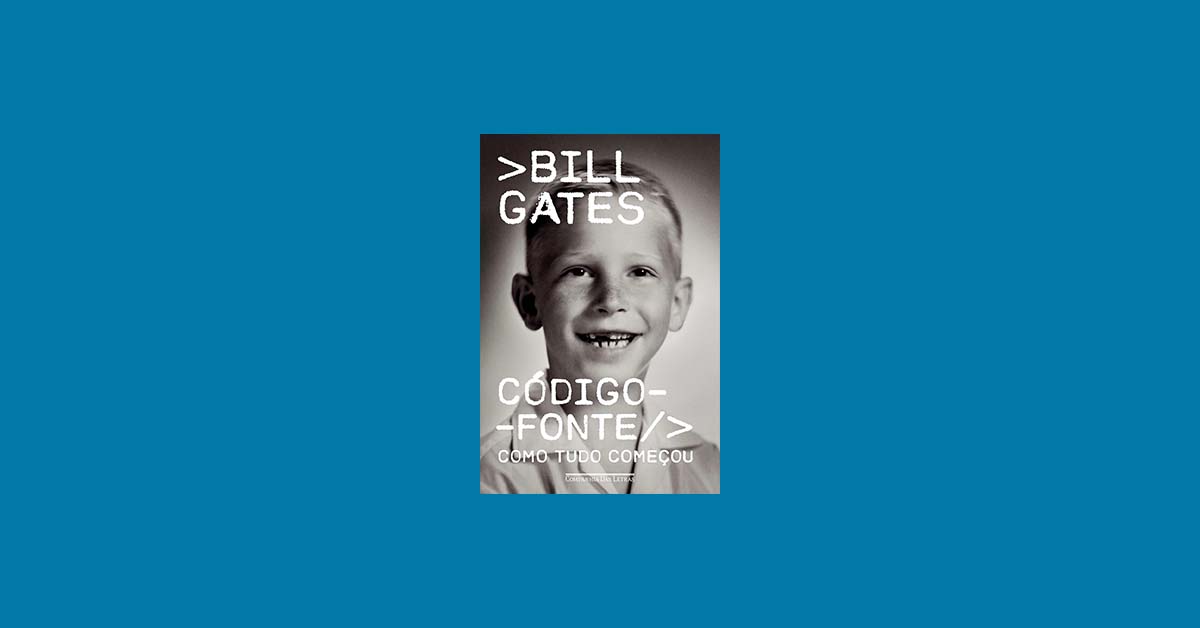 Top 4 Melhores Livros de Bill Gates