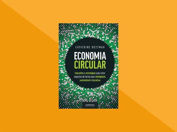 Top 7 Melhores Livros sobre Economia Circular