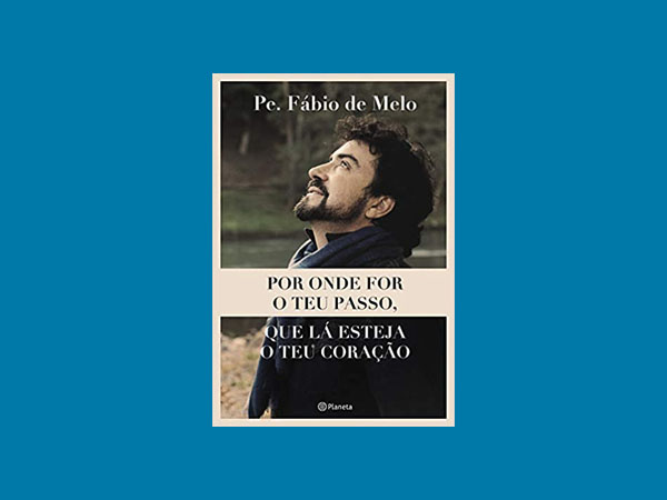 Top 9 Melhores Livros do Padre Fabio de Melo