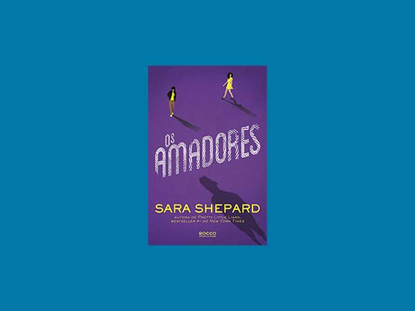 Top 9 Melhores Livros de Sara Shepard 