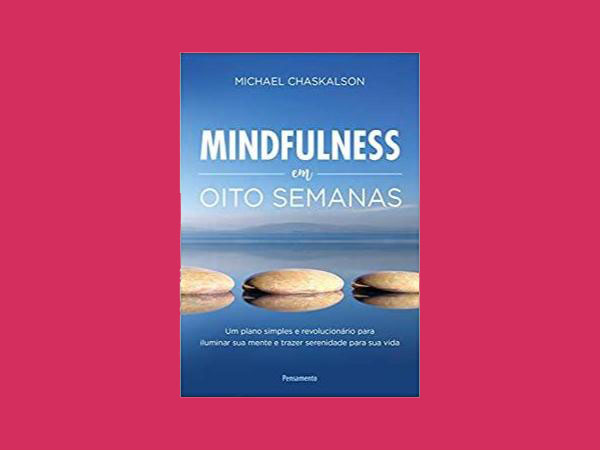 Top 10 Melhores Livros Sobre Mindfulness a Atenção Plena