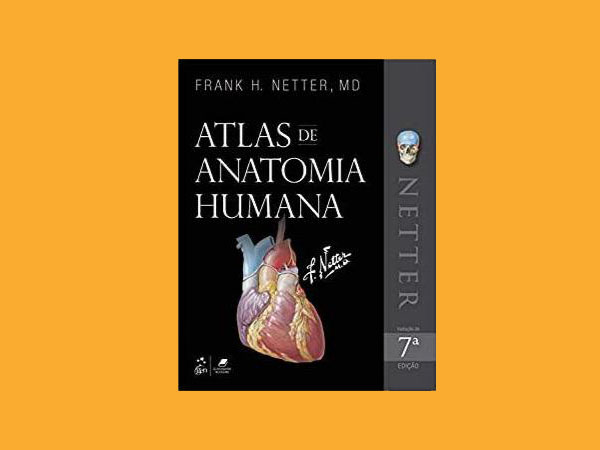 Top 10 Melhores Atlas de Anatomia Humana (Netter, etc)