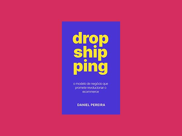 Top 10 Melhores Livros Sobre Dropshipping de 2022
