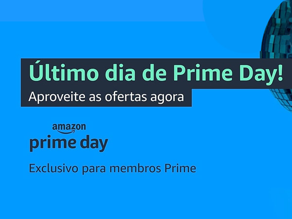ÚLTIMAS HORAS! Melhores Ofertas do Último Dia do Amazon Prime Day 2022