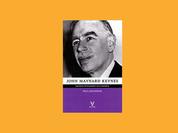 Top 10 Melhores Livros sobre a vida e a obra de John Maynard Keynes