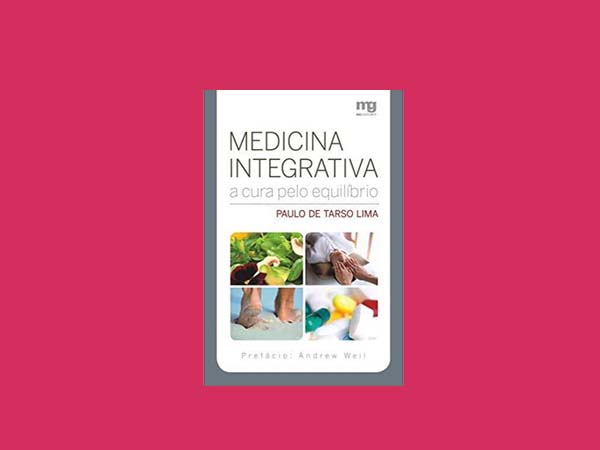 Top 10 Melhores Livros Sobre Medicina Integrativa