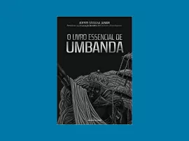 Top 10 Melhores Livros Sobre a Umbanda